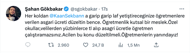 sahan gokbakar dan kaan sekban in asgari ucretli ogretmen tepkisine destek